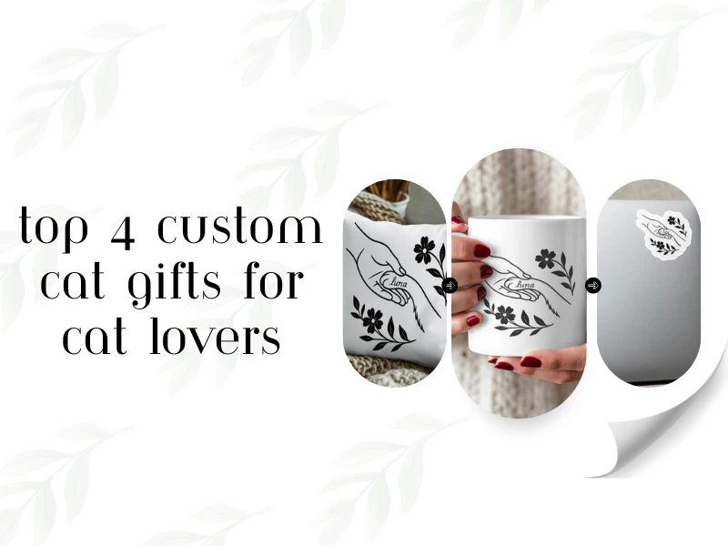 Custom Cat Gifts for Cat Lovers